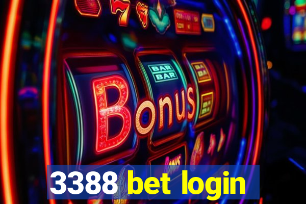 3388 bet login