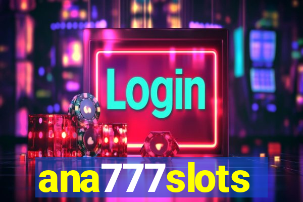 ana777slots