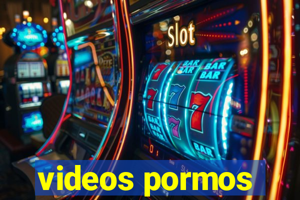 videos pormos