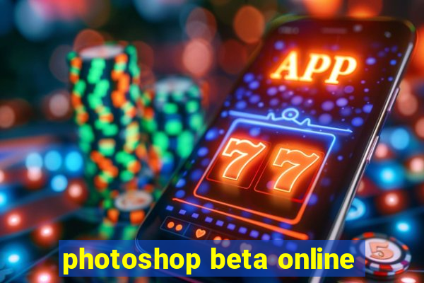 photoshop beta online