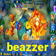 beazzer