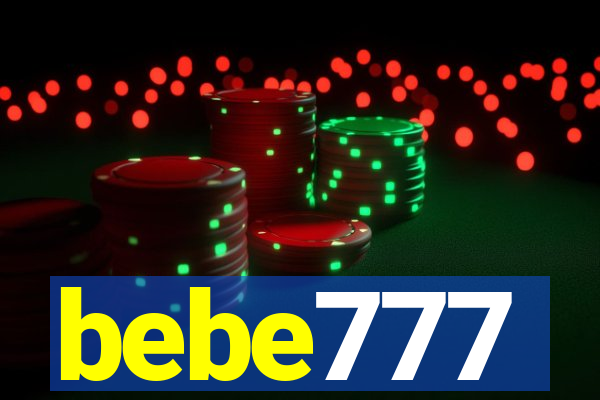 bebe777