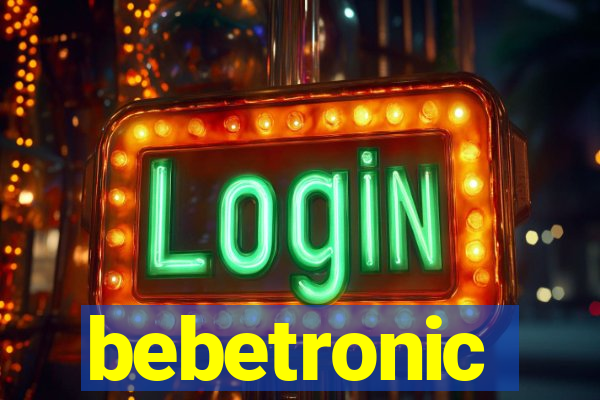 bebetronic