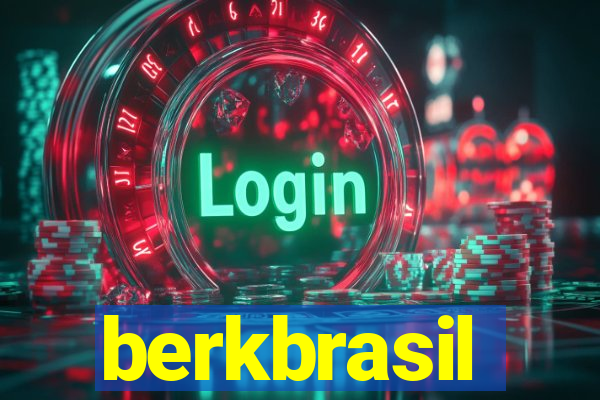 berkbrasil