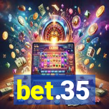 bet.35