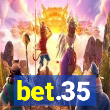 bet.35