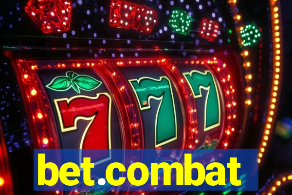 bet.combat