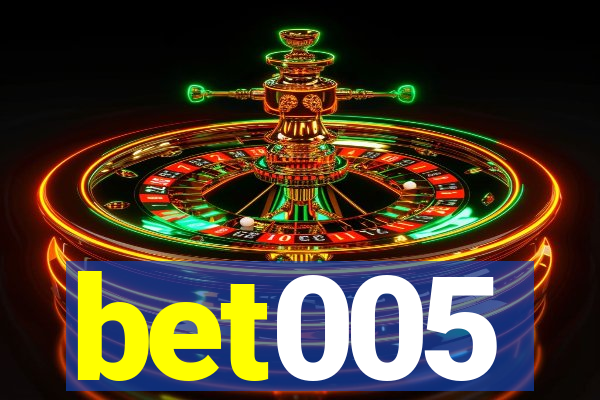 bet005