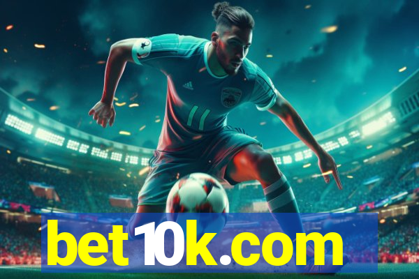 bet10k.com