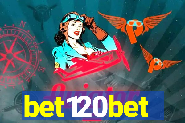 bet120bet