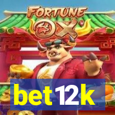 bet12k