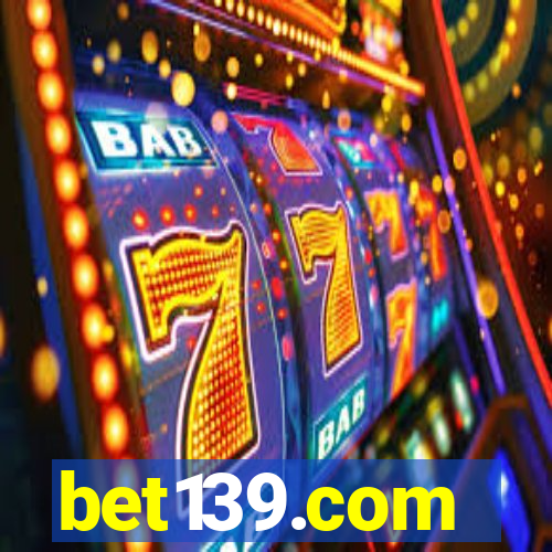 bet139.com