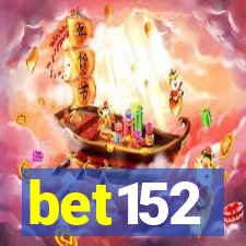 bet152