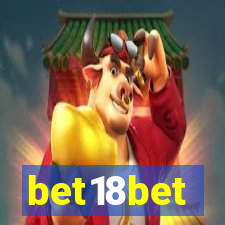 bet18bet