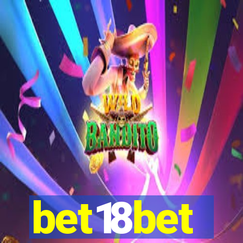 bet18bet