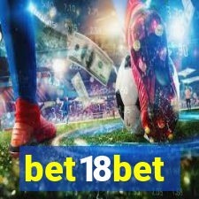 bet18bet