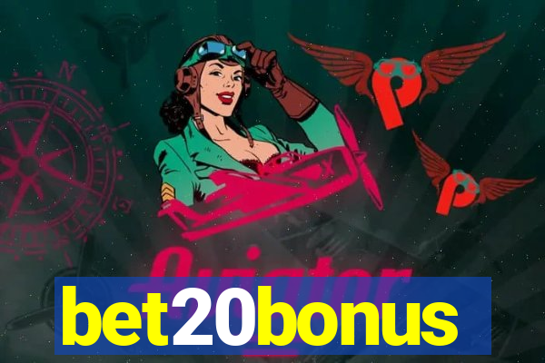 bet20bonus