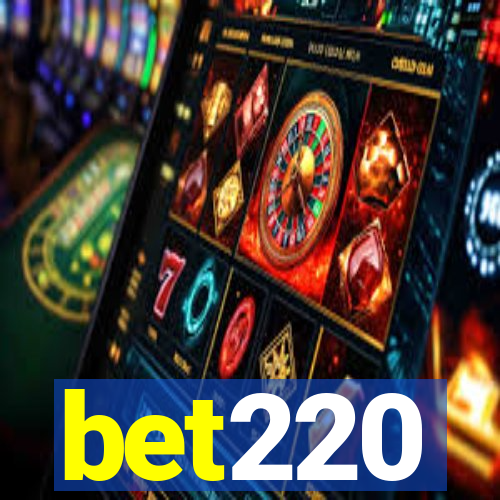 bet220