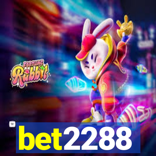 bet2288