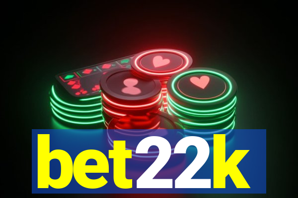 bet22k