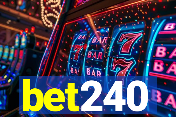 bet240