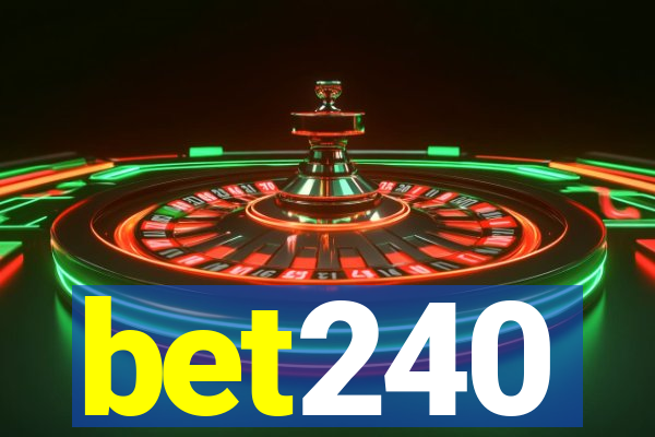 bet240