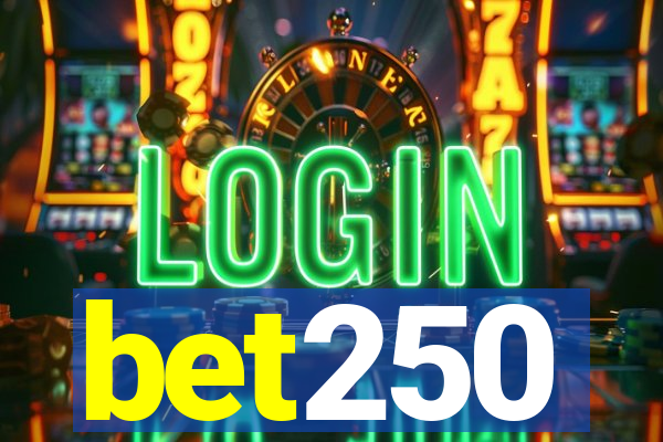 bet250