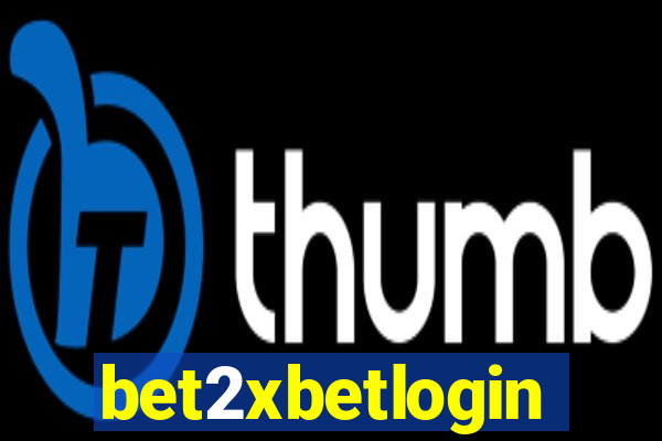 bet2xbetlogin