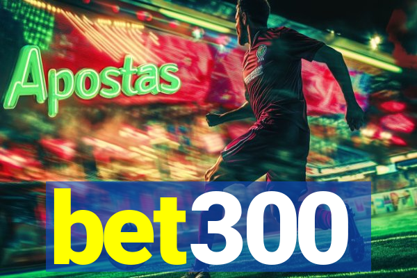 bet300