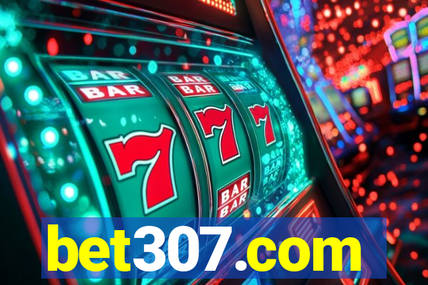 bet307.com