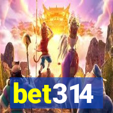 bet314