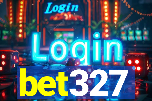 bet327