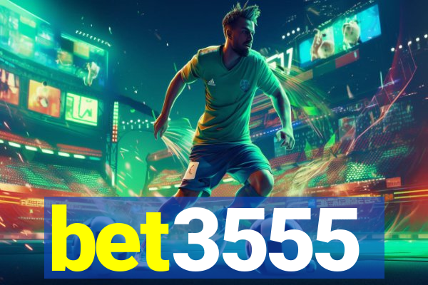 bet3555