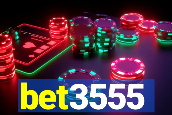 bet3555