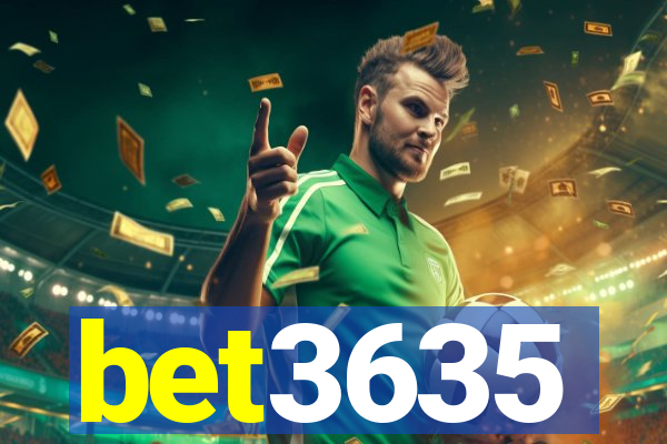 bet3635