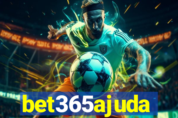 bet365ajuda