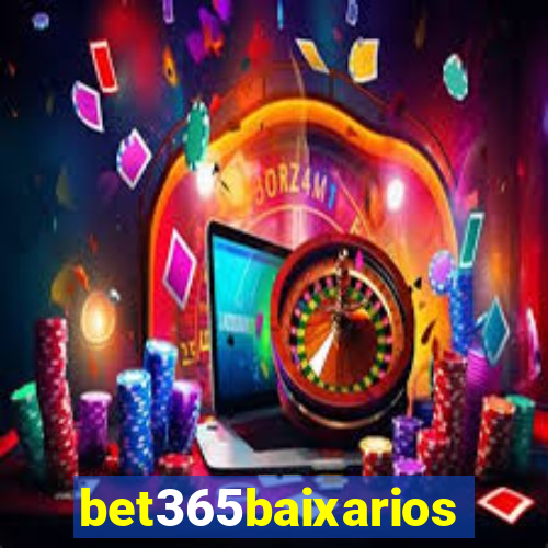 bet365baixarios