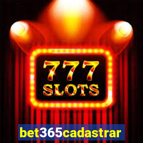 bet365cadastrar