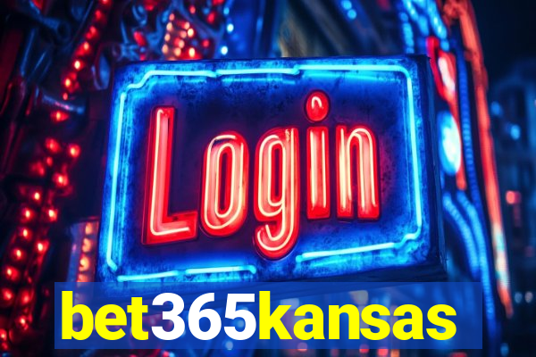 bet365kansas