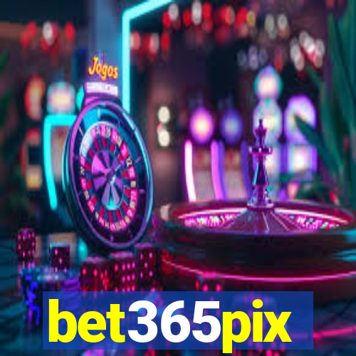 bet365pix