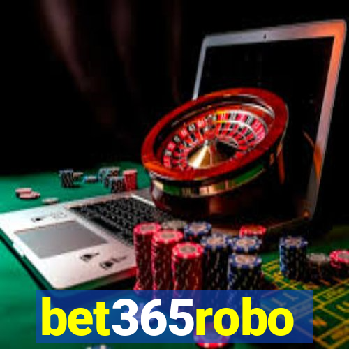 bet365robo