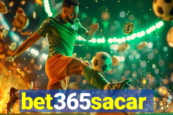 bet365sacar