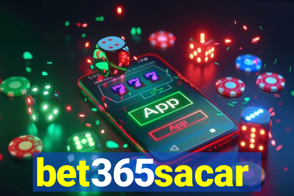 bet365sacar