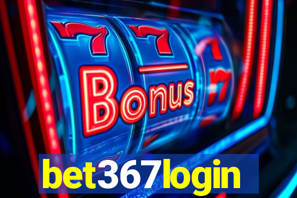 bet367login