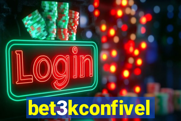 bet3kconfivel