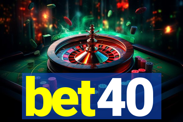 bet40