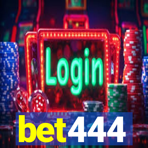 bet444