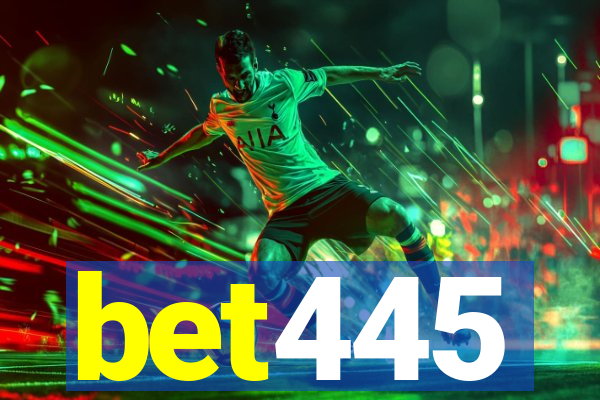 bet445