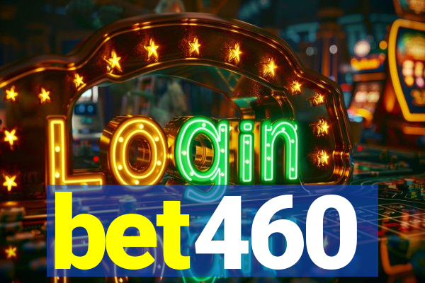 bet460