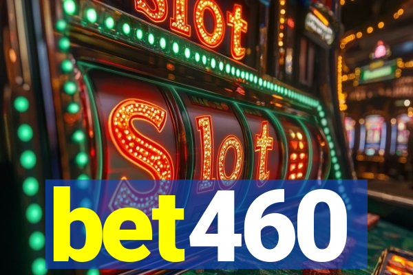 bet460